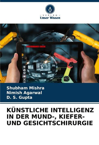KÜNSTLICHE INTELLIGENZ IN DER MUND-, KIEFER- UND GESICHTSCHIRURGIE