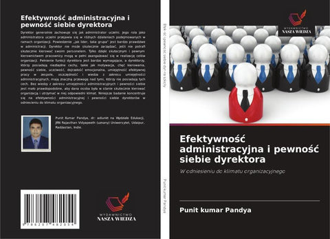Efektywno¿¿ administracyjna i pewno¿¿ siebie dyrektora
