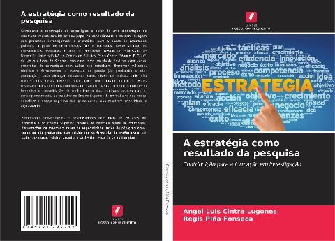 A estratégia como resultado da pesquisa