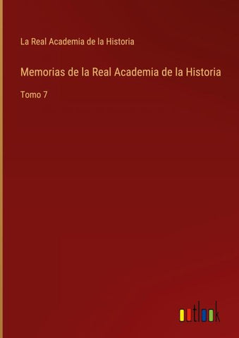Memorias de la Real Academia de la Historia
