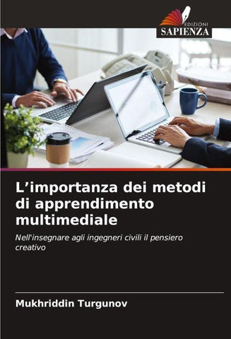 L'importanza dei metodi di apprendimento multimediale