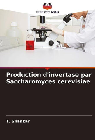 Production d'invertase par Saccharomyces cerevisiae