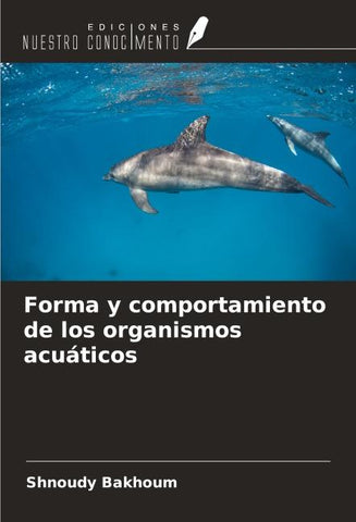 Forma y comportamiento de los organismos acuáticos