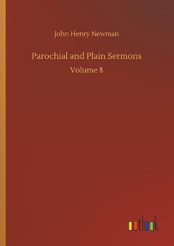 Parochial and Plain Sermons