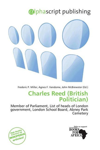Charles Reed (British Politician)