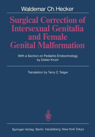 Surgical Correction of Intersexual Genitalia and Female Genital Malformation