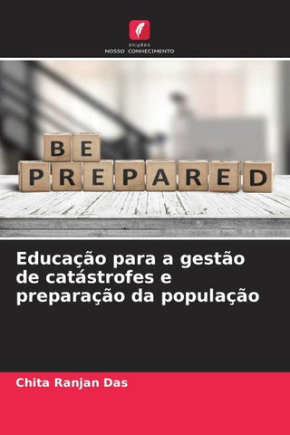 Educação para a gestão de catástrofes e preparação da população