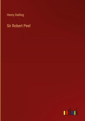 Sir Robert Peel