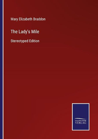 The Lady's Mile