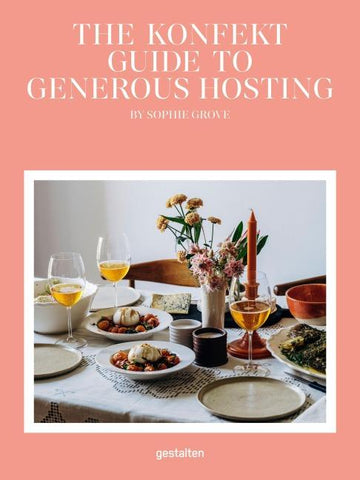 Konfekt. A Guide to Generous Hosting
