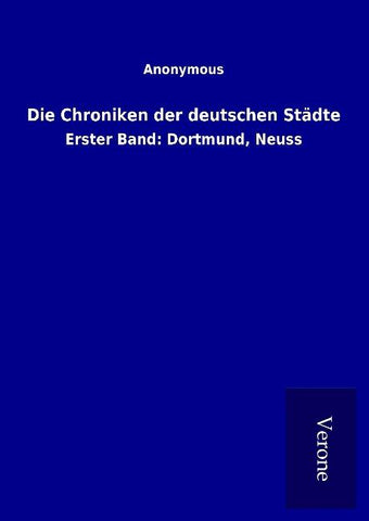 Die Chroniken der deutschen Städte