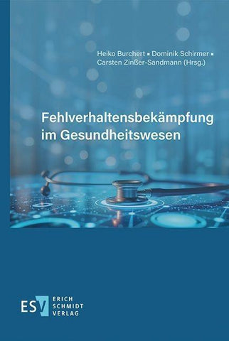 Fehlverhaltensbekämpfung im Gesundheitswesen