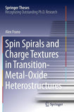 Spin Spirals and Charge Textures in Transition-Metal-Oxide Heterostructures