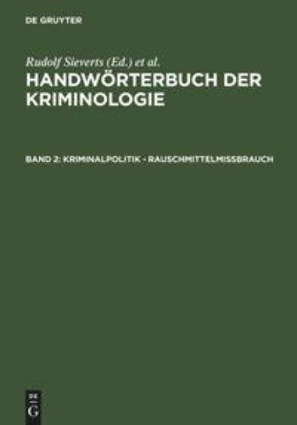 Handwörterbuch der Kriminologie / Kriminalpolitik - Rauschmittelmißbrauch
