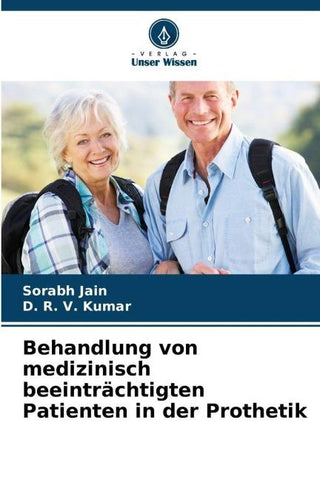 Behandlung von medizinisch beeinträchtigten Patienten in der Prothetik