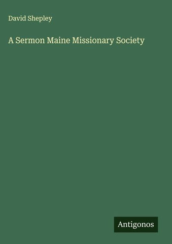 A Sermon Maine Missionary Society