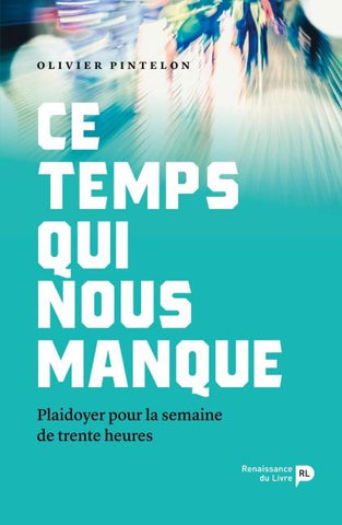 Ce temps qui nous manque