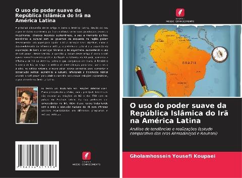 O uso do poder suave da República Islâmica do Irã na América Latina