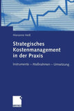 Strategisches Kostenmanagement in der Praxis