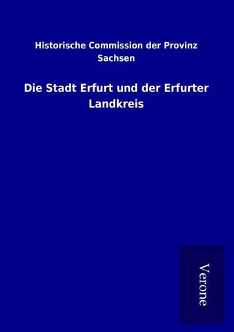 Die Stadt Erfurt und der Erfurter Landkreis