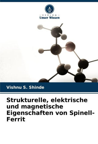 Strukturelle, elektrische und magnetische Eigenschaften von Spinell-Ferrit