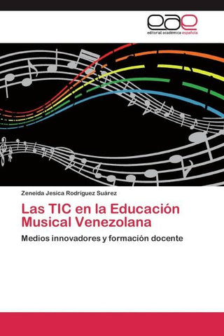 Las TIC en la Educación Musical Venezolana