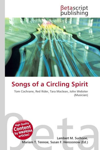 Songs of a Circling Spirit