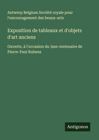Exposition de tableaux et d'objets d'art anciens