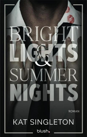 Bright Lights and Summer Nights
