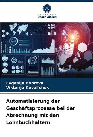 Automatisierung der Geschäftsprozesse bei der Abrechnung mit den Lohnbuchhaltern