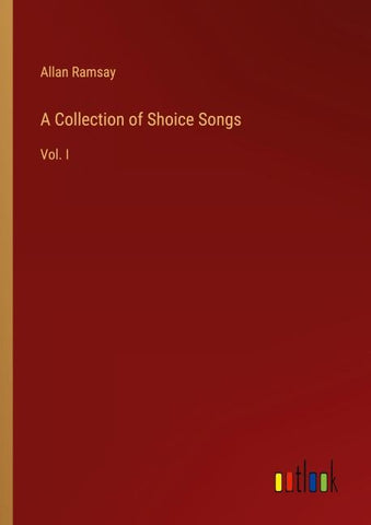 A Collection of Shoice Songs