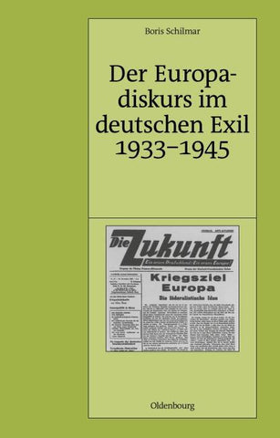Der Europadiskurs im deutschen Exil 1933-1945