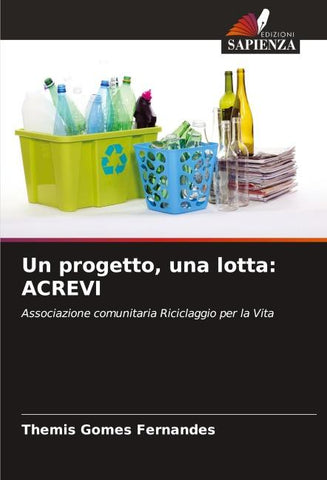 Un progetto, una lotta: ACREVI