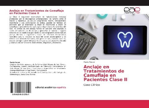 Anclaje en Tratamientos de Camuflaje en Pacientes Clase II
