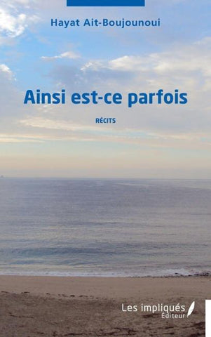 Ainsi est ce parfois