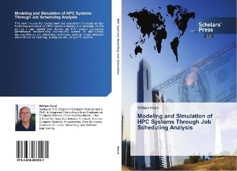 Modeling and Simulation of HPC Systems Through Job Scheduling Analysis