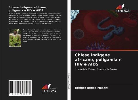 Chiese indigene africane, poligamia e HIV e AIDS