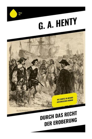 Durch das Recht der Eroberung
