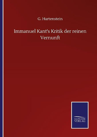 Immanuel Kant's Kritik der reinen Vernunft