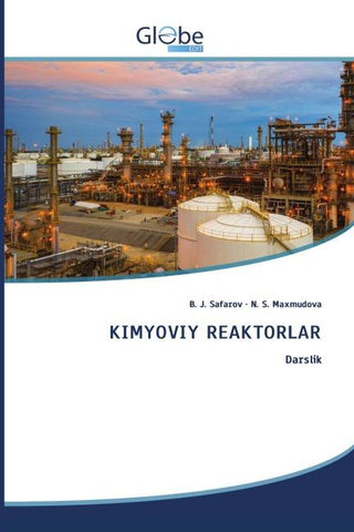 KIMYOVIY REAKTORLAR