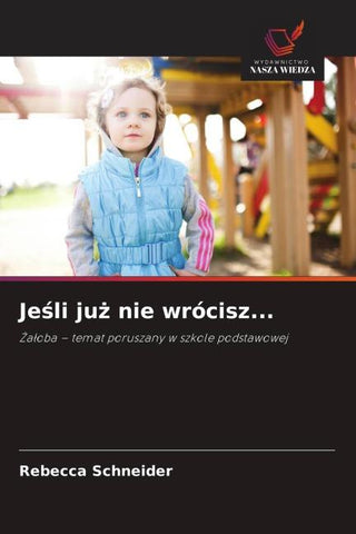 Je¿li ju¿ nie wrócisz...