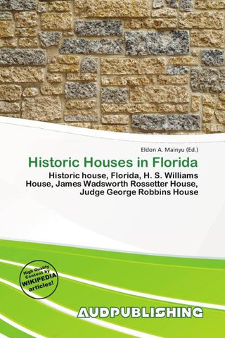 Historic Houses in Florida
