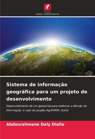 Sistema de informação geográfica para um projeto de desenvolvimento