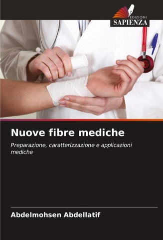 Nuove fibre mediche