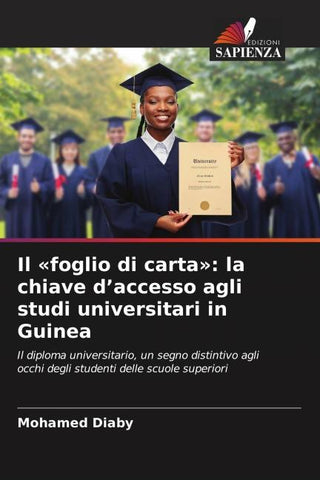 Il 'foglio di carta': la chiave d'accesso agli studi universitari in Guinea