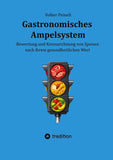 Gastronomisches Ampelsystem