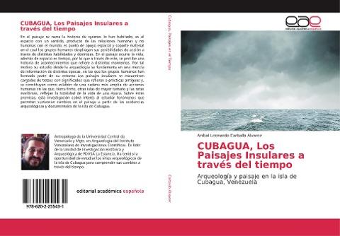 CUBAGUA, Los Paisajes Insulares a través del tiempo