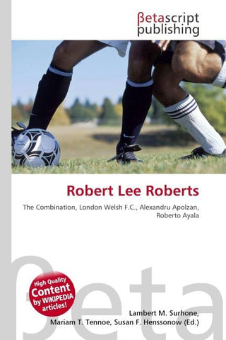 Robert Lee Roberts