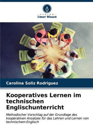 Kooperatives Lernen im technischen Englischunterricht
