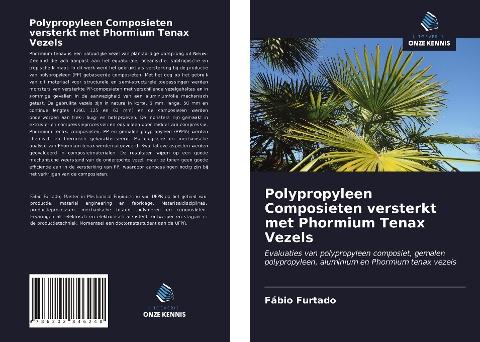 Polypropyleen Composieten versterkt met Phormium Tenax Vezels